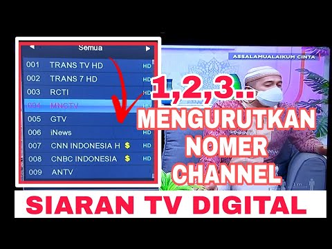 CARA MENGURUTKAN NOMER CHANNEL SIARAN TV DIGITAL