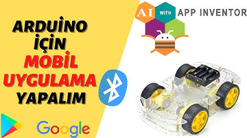 Ses ile Kontrol Edilen Robot | Arduino için Mobil Uygulama Yazalım | Mit appinventor 2 Kullanımı