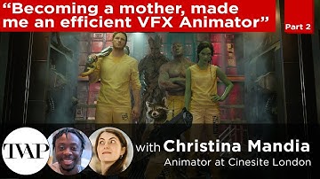 Becoming a mother made me an efficient VFX Animator - Part 2 | TVAP EP36