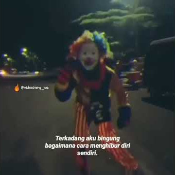 story wa badut keren
