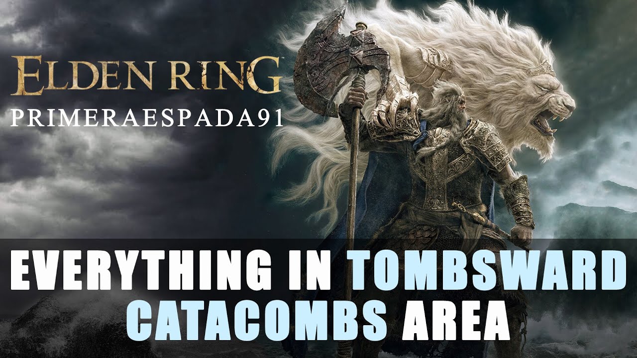 Elden Ring: Tombsward Catacombs Area Location