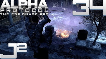 Alpha Protocol Recruit Campaign - Roman Finale - Part 34 Gameplay