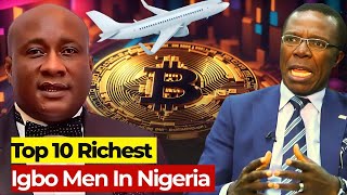 Top 10 Richest Igbo Men & Their Net Worth 2025