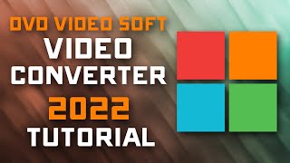 How to Convert Videos with DVDVideoSoft Video Converter - 2022 Tutorial screenshot 5