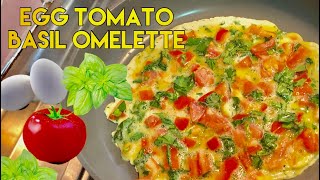EASY TOMATOE BASIL ???? OMELETTE||CHINESE STYLE RECIPE