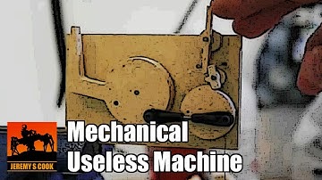 Mechanical Useless Machine