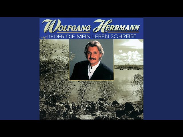 Wolfgang Herrmann - Steigt auf meine Lieder