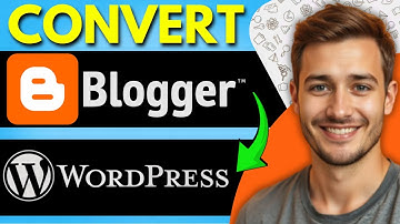 How to Convert Blogger to WordPress Website (Full Guide 2025)