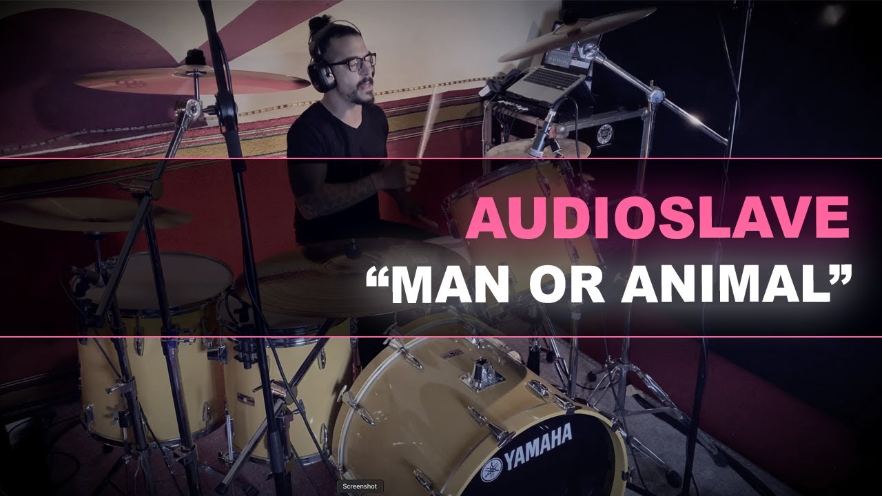 Audioslave - Man Or Animal - Drum Cover