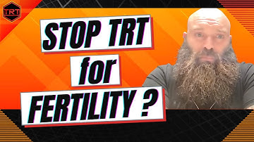 Coming Off Testosterone (TRT) For Fertility