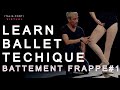 Learn Ballet technique, class #6- How to do Battement Frappe -Ballet class - ICV