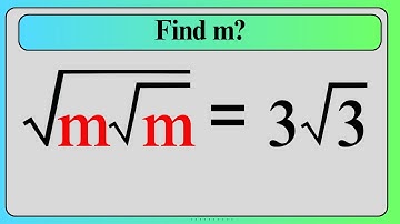 Nice Square Root Math Simplification | Find the Value of m