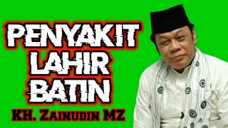Kh Zainudin Mz Penyakit Lahir Batin
