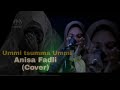 Ummi Tsumma Ummi Anisa Fadli Cover