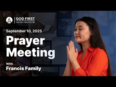 God First: Your Daily Prayer Meeting #1111