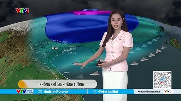 Dự báo thời tiết 9h10 - 27/10/2025 | Không khí lạnh tăng cường | VTVWDB