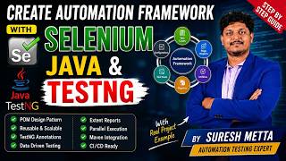 Learn Selenium Framework in One Video | Java + TestNG + Real-Time Project|Maven |Suresh Metta|