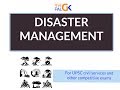 DISASTER MANAGEMENT : Introduction and Institutional framework in India