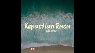 ZBI CREW - KEPASTIAN RASA INSTRUMENTAL KARAOKE