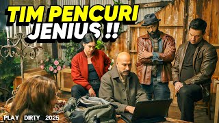 TIM PENCURI JENIUS !! MISI PENCURIAN HARTA KARUN PALING BERHARGA • ALUR CERITA FILM