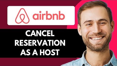 HOW TO CANCEL RESERVATION AS A HOST ON AIRBNB | A COMPLETE GUIDE (2025)