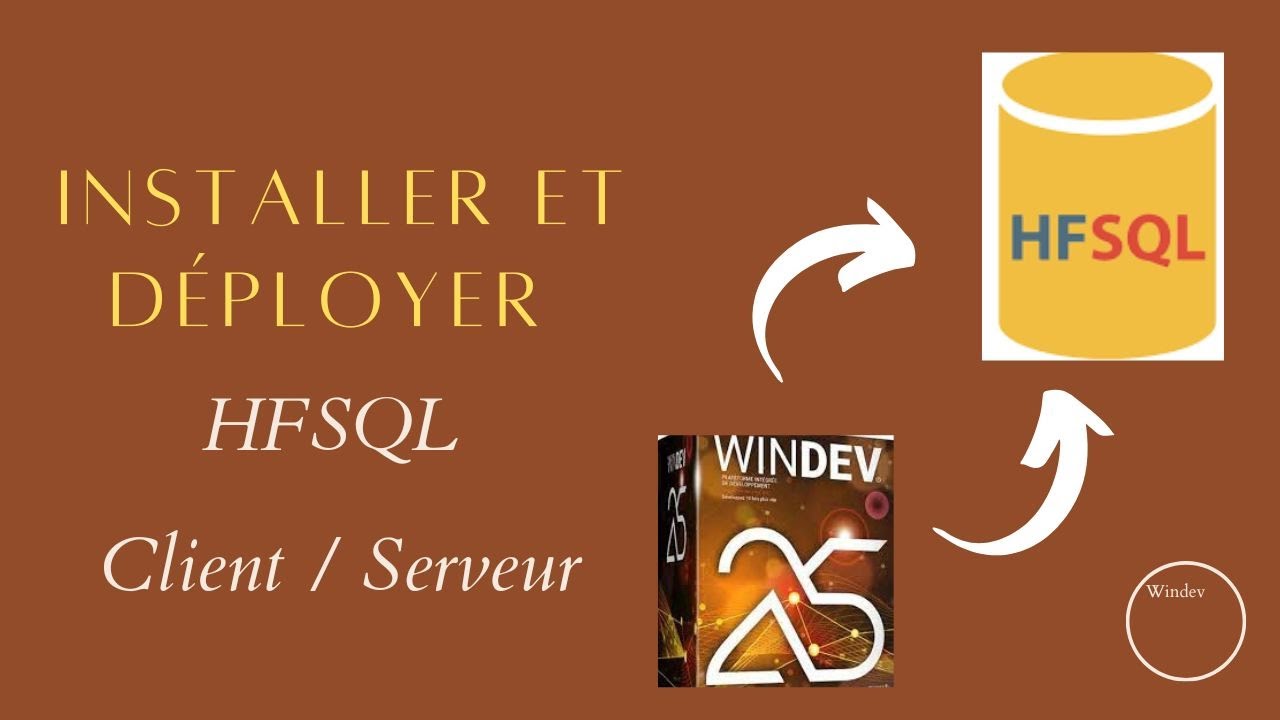 Installation et Config HFSQL CLIENT  / SERVEUR