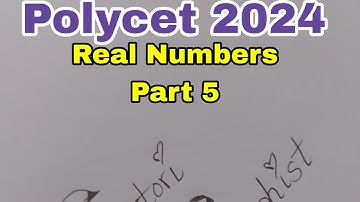AP Polycet 2024 Mathematics Chapter 1 Real Numbers Part 5
