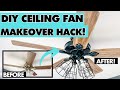 DIY Modern Farmhouse Ceiling Fan Makeover || Ceiling Fan Hack under $30!