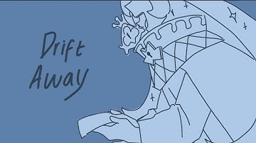 Drift Away [ Shadow Milk Cookie Animatic ]