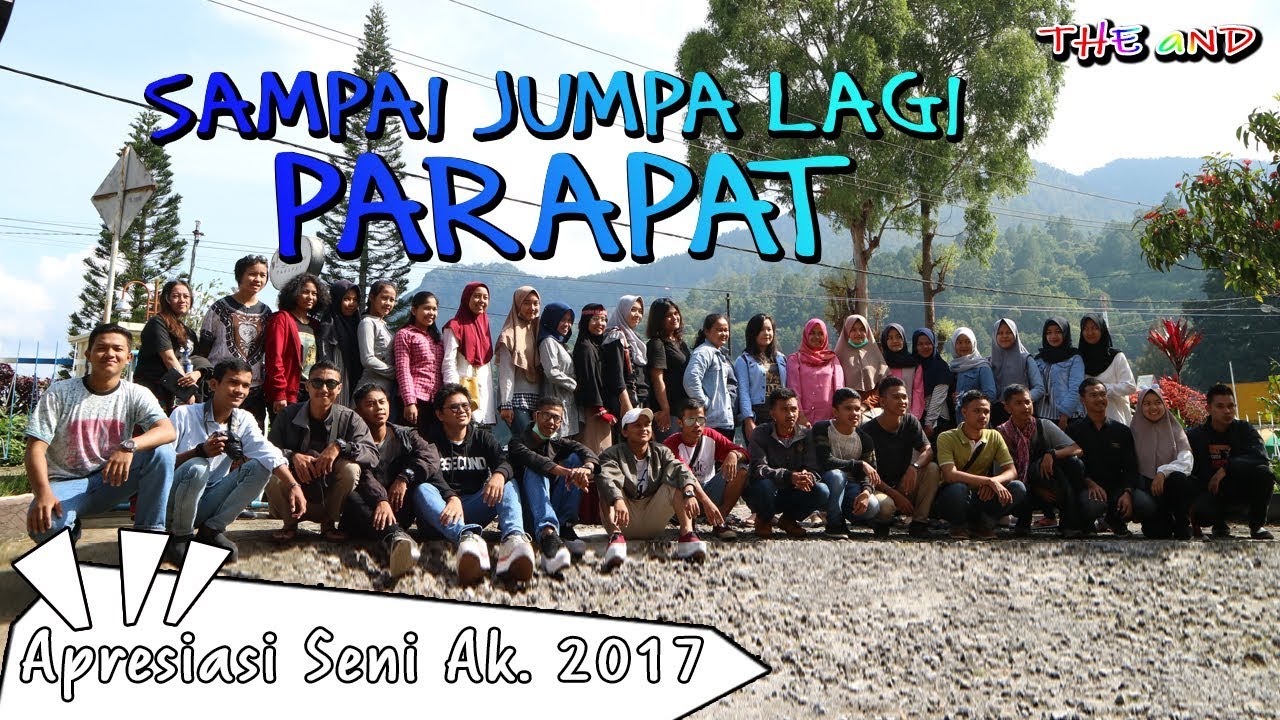 HARI TERAKHIR DI PARAPAT - SAATNYA PULANG KE PADANG - Apresiasi Seni Sendratasik UNP Ak. 2017