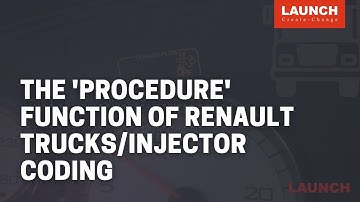 X-431 PAD5 LINK HD | The "procedure" function on Renault Trucks for Injector Coding  | LAUNCH