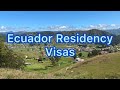 Ecuador Residency Visas (What are the types, and what is required)