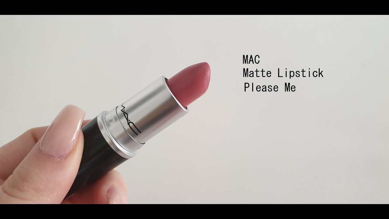MAC - Lipstick: Please me - YouTube