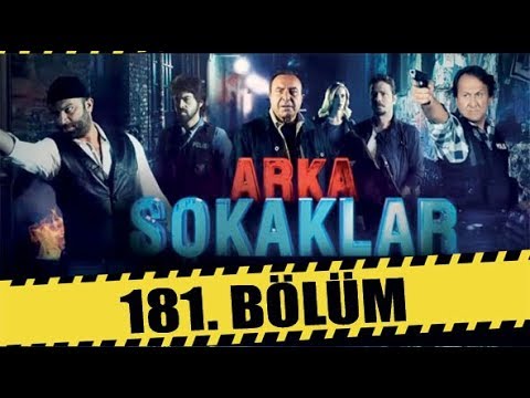 ARKA SOKAKLAR 181. BÖLÜM | FULL HD
