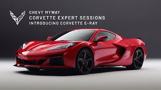 homepage tile video photo for Chevy MyWay: Corvette Expert Sessions – Introducing the Corvette E-Ray