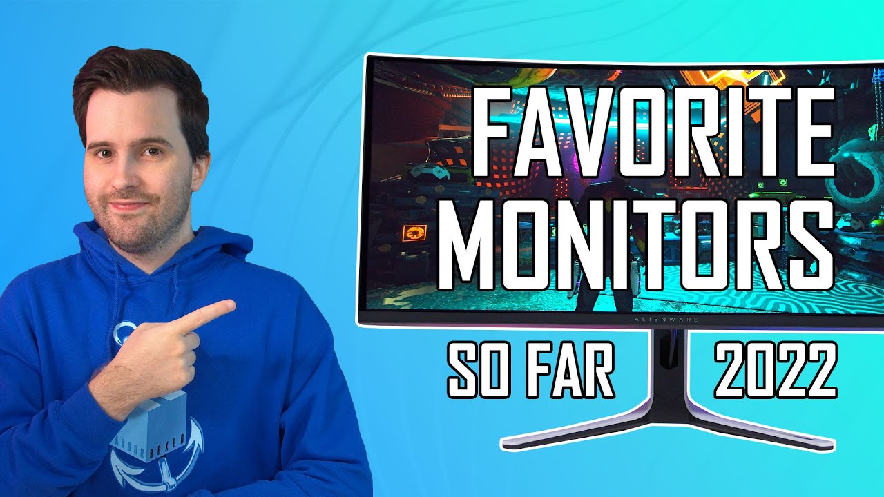 My Top 3 Personal Favorite Monitors of 2022 So Far