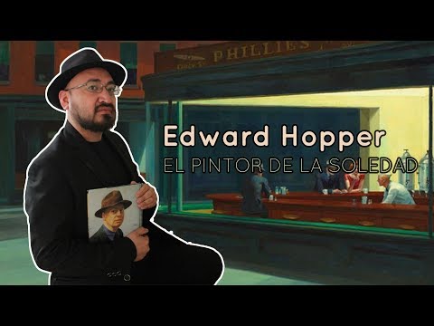 Edward Hopper - Un pintor de la soledad.