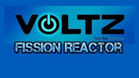Voltz [Tutorial] How to make an Automatic Fission Reactor