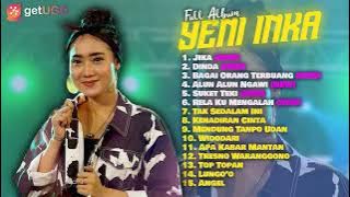 Yeni Inka 'Jika' Full Album || High Quality Audio 2022 (Viral TikTok)