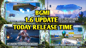 BGMI 1.6 Update Today Release Time🔥How To Download BGMI 1.6 Update🔥BGMI 1.6 Update Kaise Kare