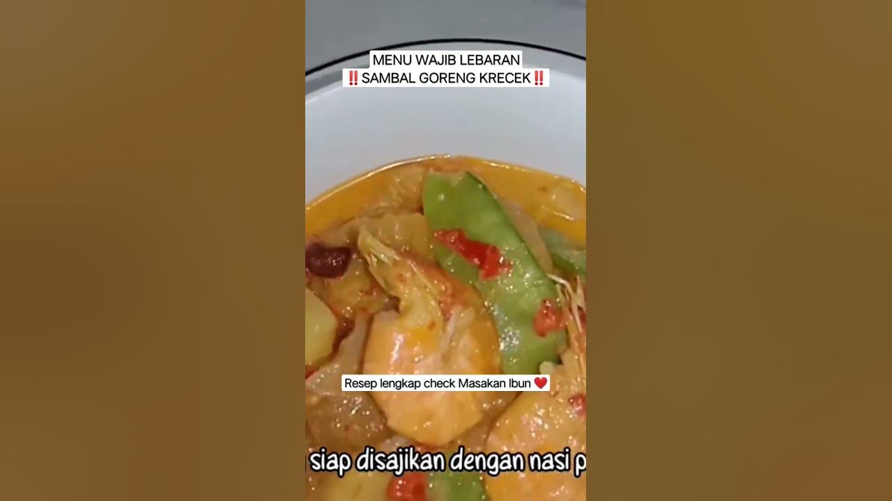 MENU WAJIB SAAT LEBARAN‼️RESEP SAMBAL GORENG KRECEK #shorts #shortvideo #fyp #fypシ #krecek #cooking