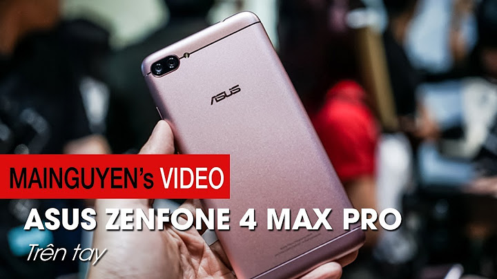 Đánh giá asus zenfone 4 max pro zc554kl năm 2024