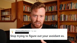Anxious Attachment - What Really Helps You with an Avoidant Ex