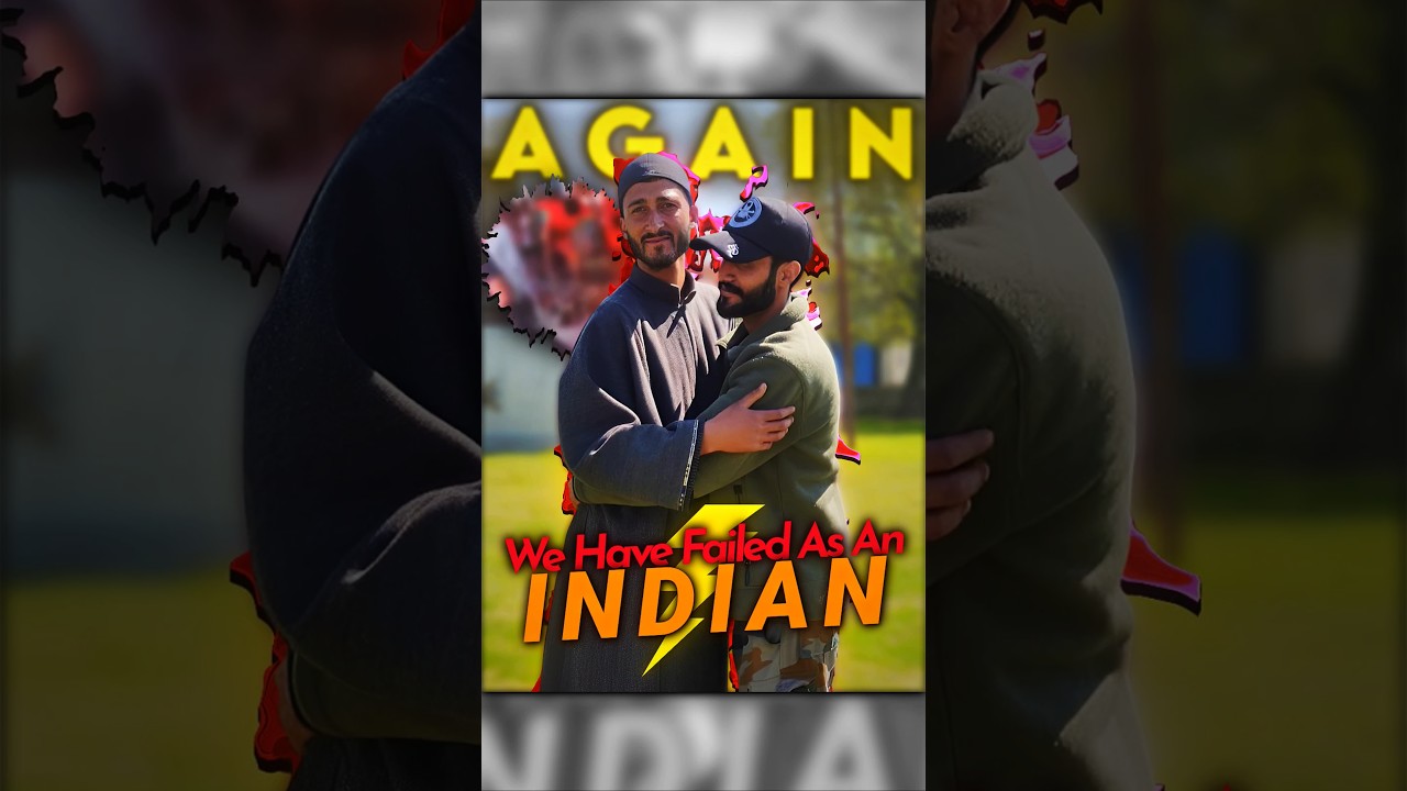 Again We Have Failed As An Indian 🇮🇳😢 || Respect Indian Army || SUMIT EDITIONAL || #shorts #respect