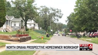 Nonprofit holds workshop for prospective North Omaha homeowners