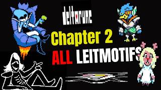 Deltarune Chapter 2 ALL Leitmotifs - Chapter 5 Countdown