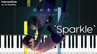 [Intermediate] Sparkle - 君の名は Your Name | Piano Tutorial in C major