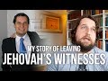 My Story of Leaving Jehovah's Witnesses