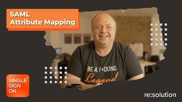 SAML User Creation and Update - Attribute Mapping