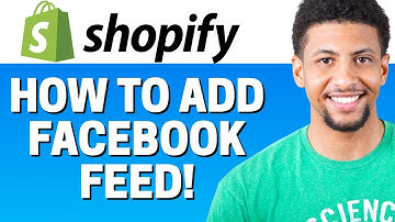 How To Add Facebook Feed To Shopify 2021